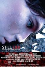 Watch Still Life Megashare8