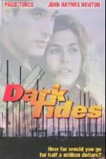 Watch Dark Tides Megashare8