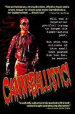 Watch CanniBallistic! Megashare8
