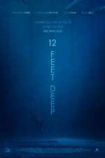 Watch 12 Feet Deep Megashare8