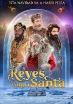 Watch Reyes contra Santa Megashare8