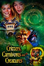Watch Critters, Carnivores and Creatures Nowvideo