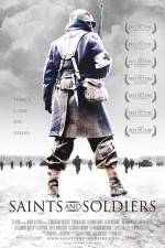 Watch Saints and Soldiers Megashare8