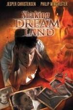 Watch Shaking Dream Land Megashare8