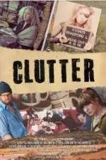 Watch Clutter Megashare8