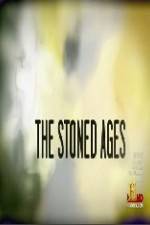 Watch History Channel The Stoned Ages Megashare8