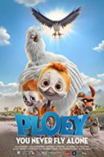 Watch PLOEY - You Never Fly Alone Megashare8