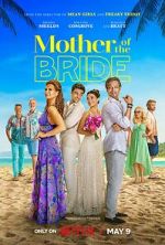 Watch Mother of the Bride Megashare8