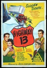 Watch Highway 13 Megashare8