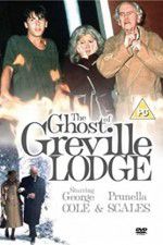 Watch The Ghost of Greville Lodge Megashare8