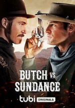 Watch Butch vs. Sundance Megashare8