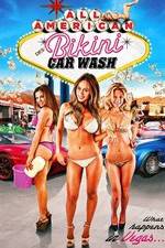 Watch All American Bikini Car Wash Megashare8