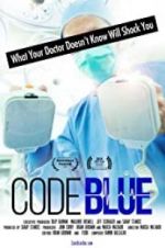 Watch Code Blue: Redefining the Practice of Medicine Megashare8