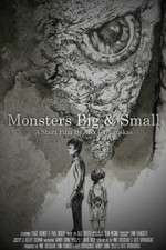 Watch Monsters Big and Small Megashare8