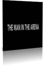 Watch The Man in the Arena Megashare8