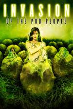 Watch Invasion of the Pod People Megashare8