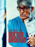 Watch Just What the Doctor Ordered Megashare8