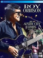 Watch Roy Orbison: Live at Austin City Limits Megashare8