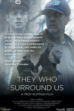 Watch They Who Surround Us Megashare8