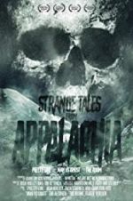 Watch Strange Tales from Appalachia Megashare8