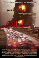 Watch The Oil Factor: Behind the War on Terror Megashare8