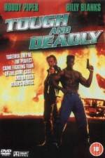 Watch Tough and Deadly Megashare8
