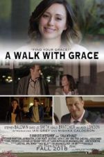 Watch A Walk with Grace Megashare8