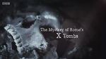 Watch The Mystery of Rome\'s X Tomb Megashare8