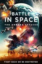 Watch Battle in Space: The Armada Attacks Megashare8