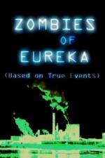 Watch Zombies of Eureka Megashare8