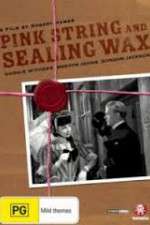 Watch Pink String and Sealing Wax Megashare8