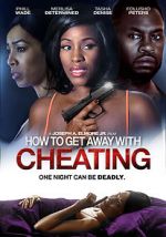 Watch How to Get Away with Cheating Megashare8