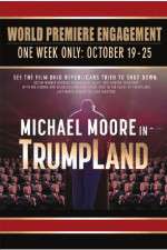 Watch Michael Moore in TrumpLand Megashare8