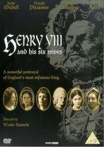 Watch Henry VIII and His Six Wives Online Megashare8