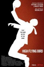 Watch High Flying Bird Megashare8