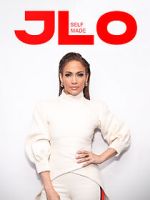 Watch J.Lo: Self Made Megashare8