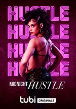 Watch Midnight Hustle Megashare8