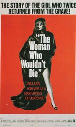 Watch The Woman Who Wouldn\'t Die Megashare8