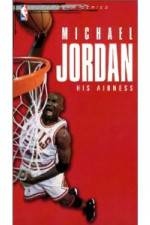 Watch Michael Jordan His Airness Megashare8