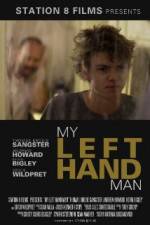 Watch My Left Hand Man Megashare8