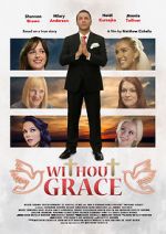 Watch Without Grace Megashare8