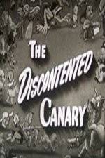 Watch The Discontented Canary Megashare8