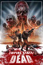 Watch Empire State of the Dead Megashare8