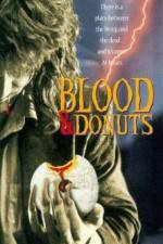 Watch Blood & Donuts Megashare8