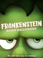 Watch Frankenstein Ruins Halloween Megashare8