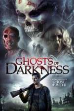 Watch Ghosts of Darkness Megashare8