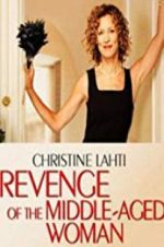 Watch Revenge of the Middle-Aged Woman Megashare8