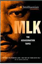 Watch MLK The Assassination Tapes Megashare8