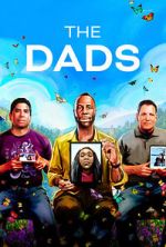 Watch The Dads (Short 2023) Megashare8