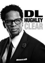 Watch D.L. Hughley: Clear (TV Special 2014) Megashare8